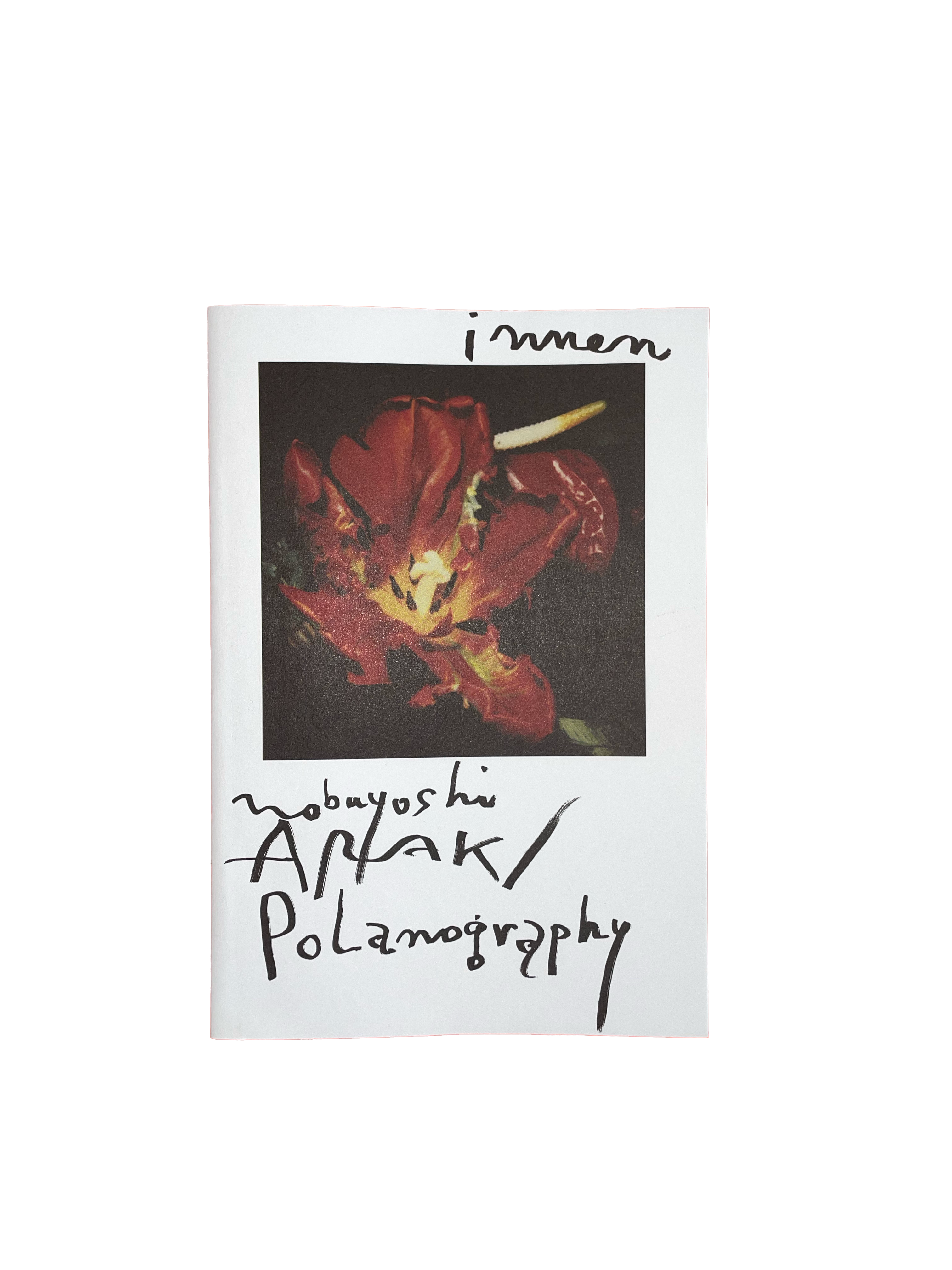Innen - Nobuyoshi Araki: Polanography – Homebody