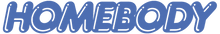 Homebody