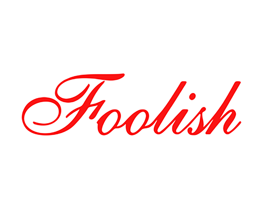 Foolish