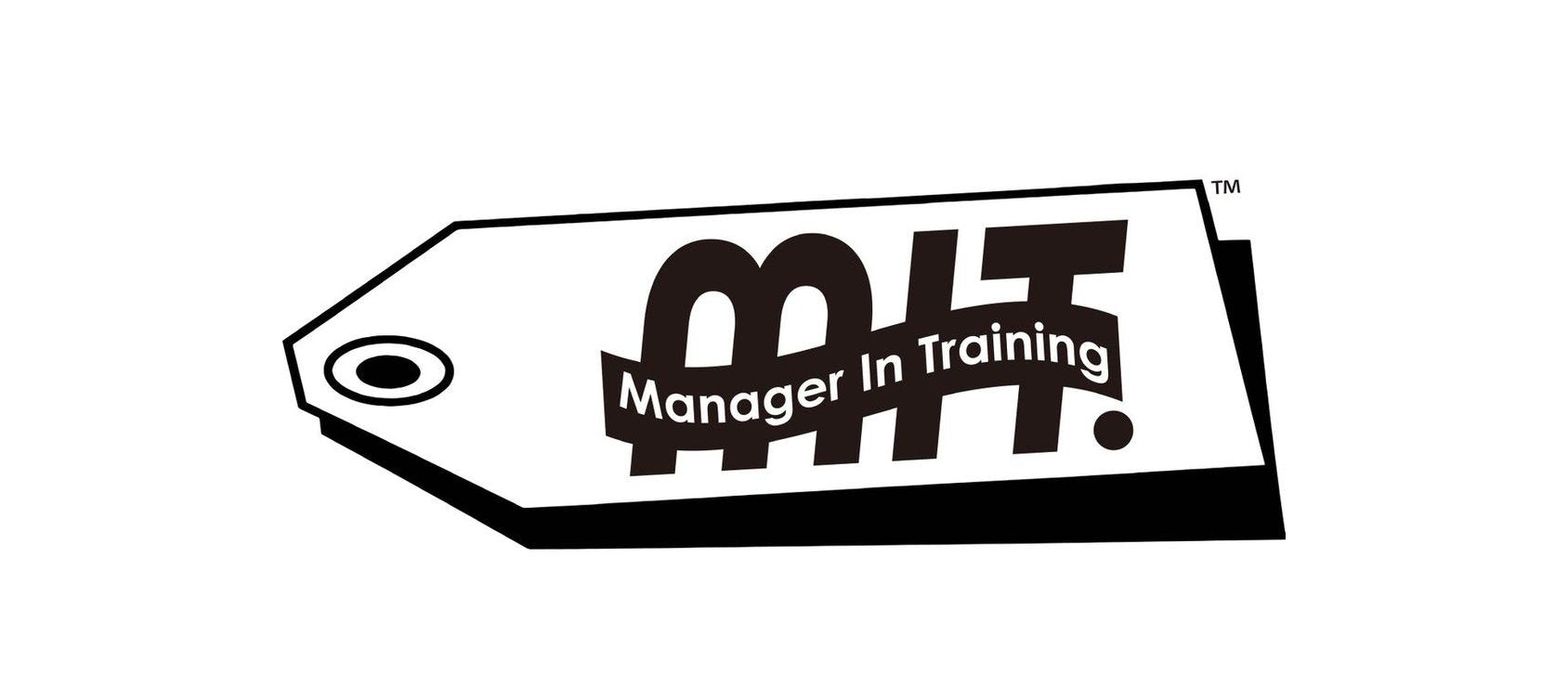 Manager In Training Logo Manager in Training – Homebody