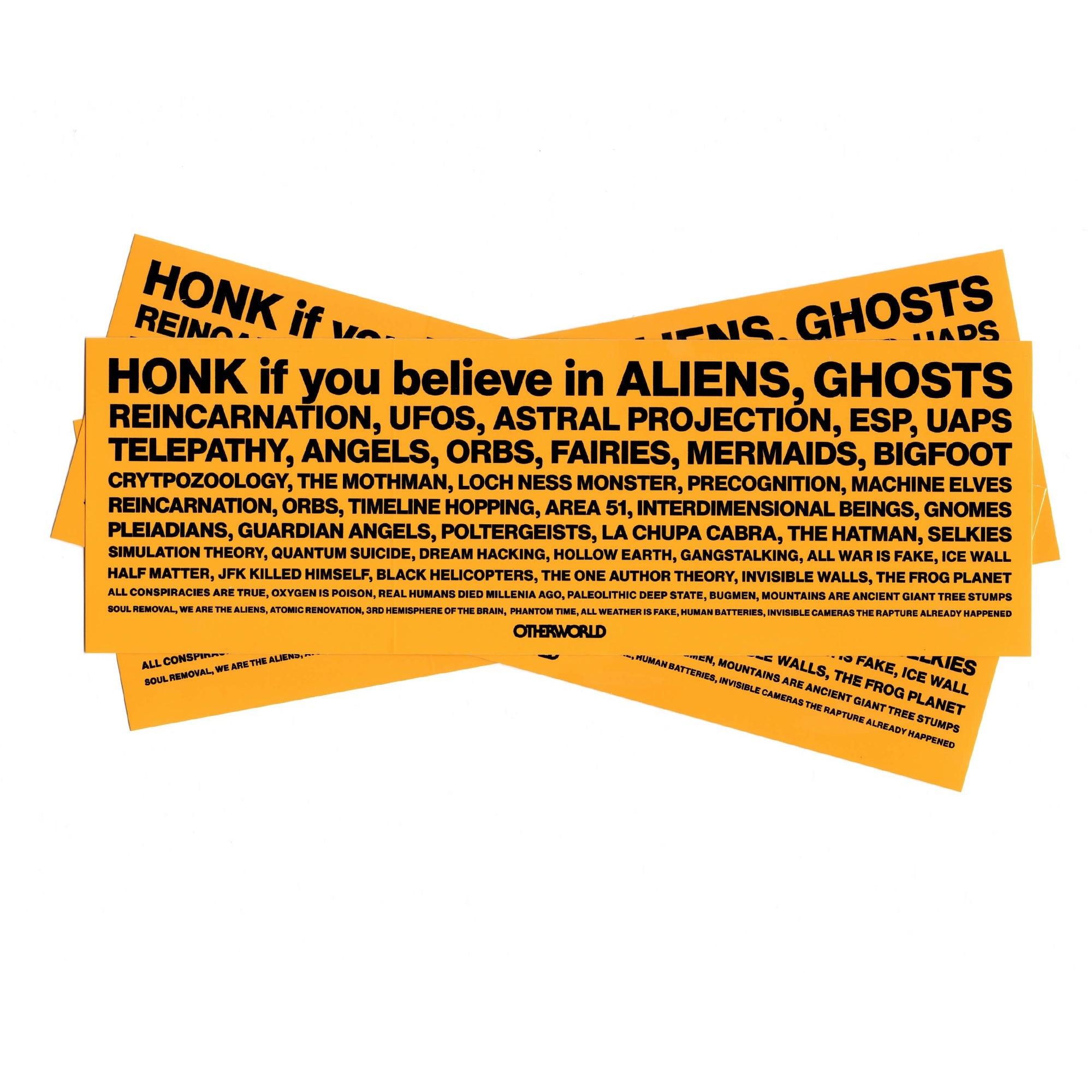 Otherworld Honk If You Believe Bumper Sticker Homebody