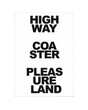 Friend Editions - Sly Morikawa: Highway Coaster Pleasure Land