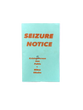 Vacancy Projects - Seizure Notice Zine