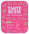 Taste Buds - Mmm...Watermelons