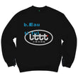 b.Eautiful & LTTT - Sweatshirt