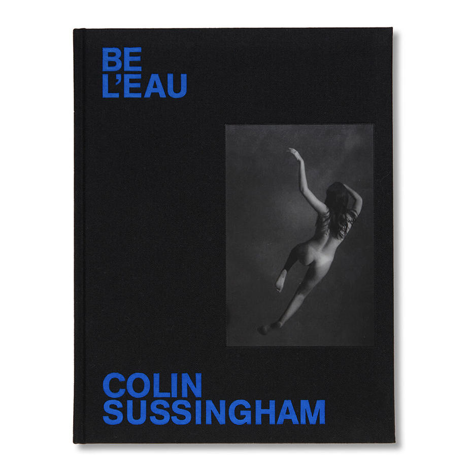 アート・デザイン・音楽 BE L'EAU + zine / Colin Sussingham Friend Editions - Colin Sussingham: Be L'Eau – Homebody